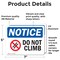 Signmission Do Not Climb Sign With Symbol, 7 in W x Rectangle, Vinyl Decal OS-2PACK-NS-D-57-L-11119 - alternate 2
